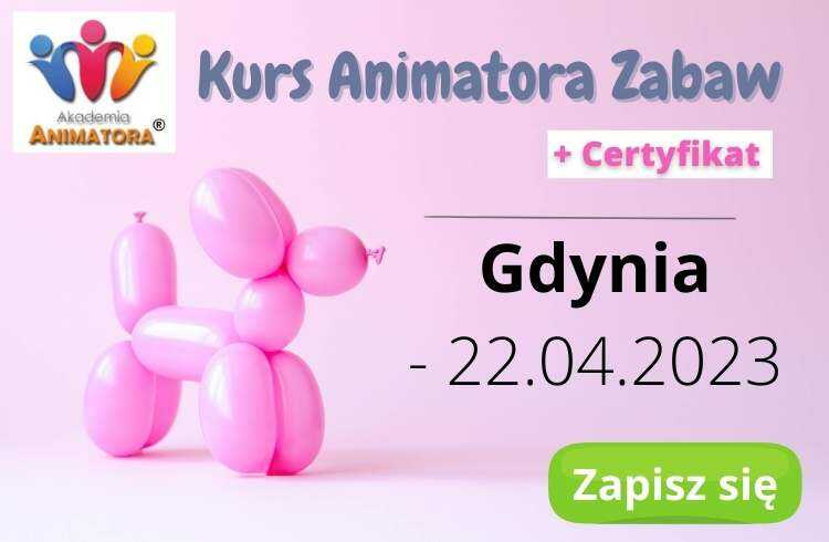 Kurs Animator Zabaw Gdynia