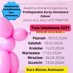 Kurs Animatora 2024 - AkademiaAnimatora.pl
